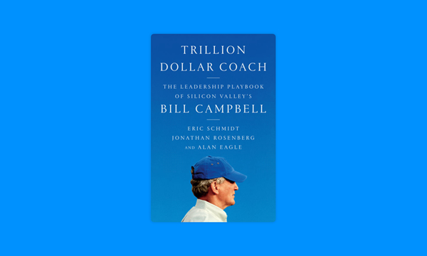 Trillion Dollar Coach (   )