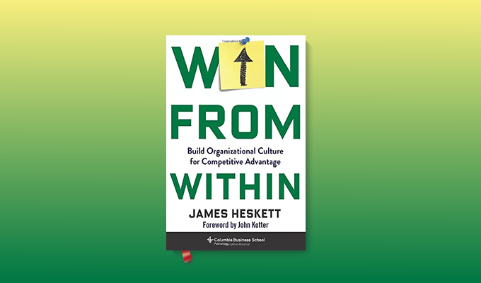 Win from Within: Build Organizational Culture for Competitive Advantage ( :      )
