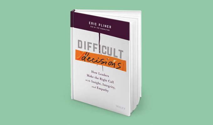Difficult Decisions: How Leaders Make the Right Call with Insight, Integrity and Empathy ( :     ,  ,   )