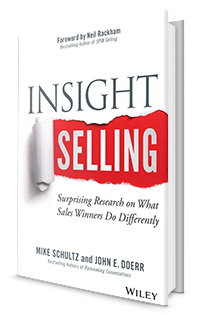 Insight Selling: Surprising Research on What Sales Winners Do Differently