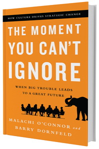 The Moment You Cant Ignore: When Big Trouble Leads to a Great Future