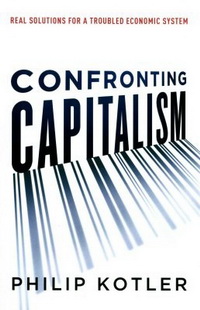 Confronting Capitalism. Real Solutions for a Troubled Economic System (  .  :    )