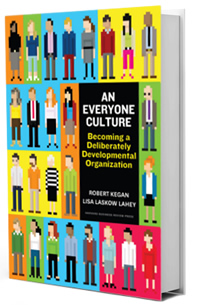 An Everyone Culture: Becoming a Deliberately Developmental Organization ( :   ,    )