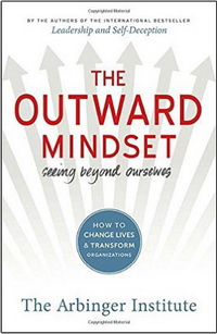 The Outward Mindset: Seeing Beyond Ourselves ( ,  :   ,      )