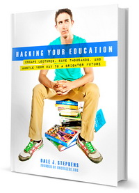 Hacking Your Education (Dale Stephens)