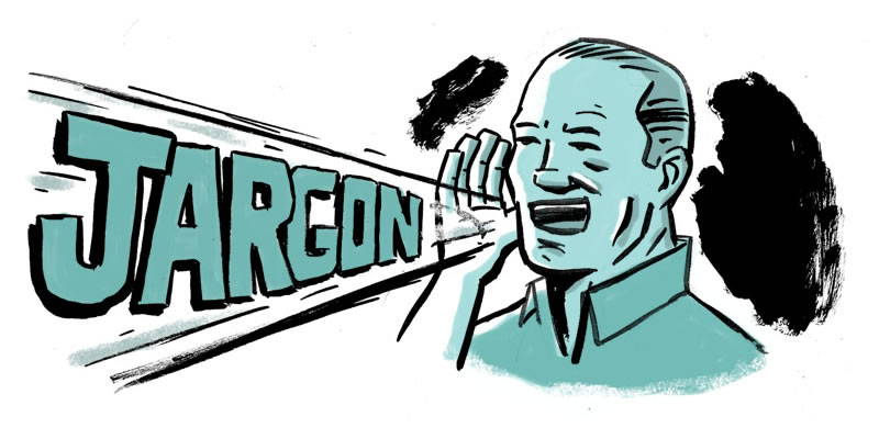 Жаргон — враг простой и ясной коммуникации