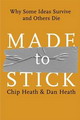 Made to Stick (Chip, Dan Heath)
