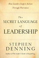 The Secret Language of Leadership (Stephen Denning)