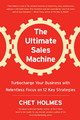 The Ultimate Sales Machine (Chet Holmes)