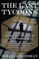 The Last Tycoons (William Cohan)