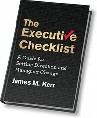 The Executive Checklist: A Guide for Setting Direction and Managing Change