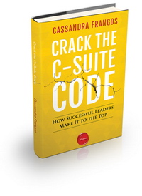 Crack the C-Suite Code: How Successful Leaders Make It to the Top (Зламайте код сходження на корпоративну вершину: як успішні лідери потрапляють нагору)