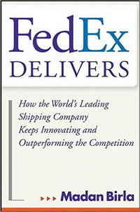 FedEx Delivers: How the World's Leading Shipping Company Keeps Innovating and Outperforming the Competition (Вам посылка от FedEx. Модель феноменального успеха мирового лидера грузоперевозок)