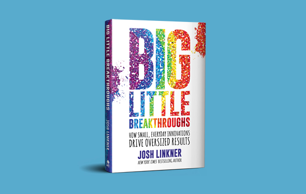 The Big Little Breakthroughs: How Small, Everyday Innovations Drive Oversized Results (  :        )