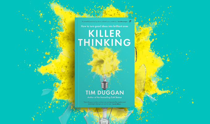 Killer Thinking: How to Turn Good Ideas into Brilliant Ones (Вбивче мислення: як перетворити хороші ідеї на блискучі)