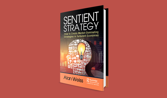 Sentient Strategy: How to Create Market-Dominating Strategies in Turbulent Economies