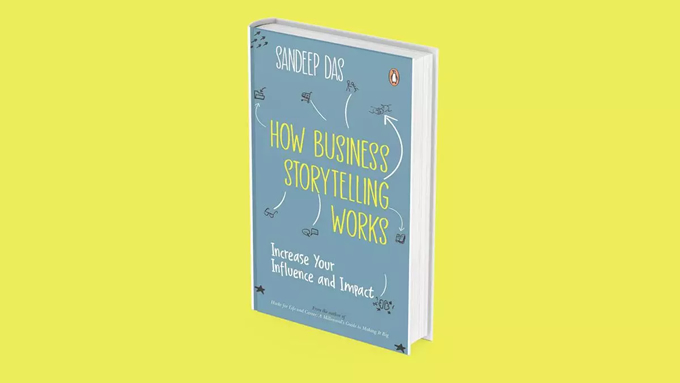 How Business Storytelling Works: Increase Your Influence and Impact