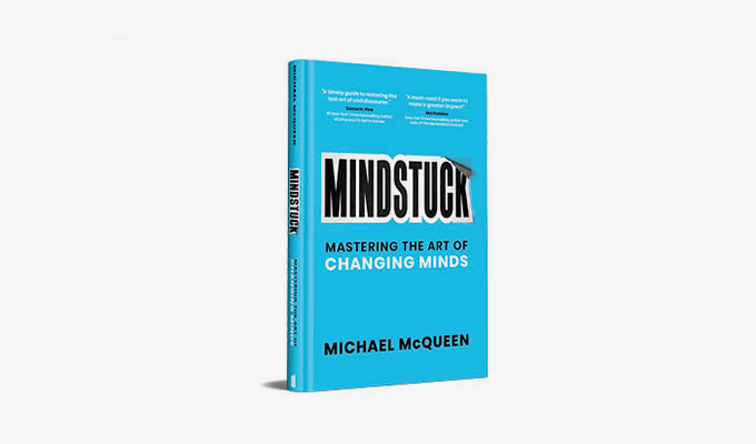 «Mindstuck»: 5 простих стратегій, як переконати будь-кого Mindstuck: Mastering the Art of Changing Minds