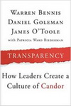 Transparency: How Leaders Create a Culture of Candor