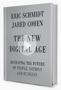 The New Digital Age: Reshaping the Future of People, Nations, and Business (Новый цифровой мир. Как технологии меняют жизнь людей, модели бизнеса и понятие государств)