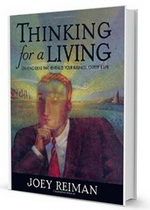 Thinking for a Living: Creating Ideas That Revitalize Your Business, Career, and Life