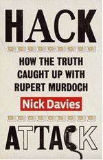Hack Attack: How the Truth Caught Up With Rupert Murdoch
