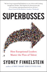 Superbosses: How Exceptional Leaders Master the Flow of Talent (Супербоси: як надзвичайно ефективні лідери управляють потоками талантів)