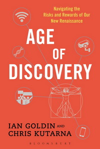 Age of Discovery: Navigating the Risks and Rewards of Our New Renaissance (Епоха відкриттів: лавірування серед ризиків і переваг нового Ренесансу)