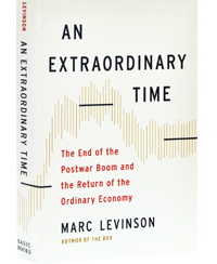 An Extraordinary Time: The End of the Postwar Boom and the Return of the Ordinary Economy ( :        )